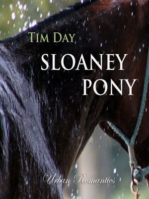 cover image of Sloaney Pony